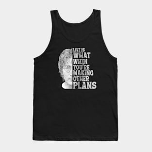 Live is Making Plans Tank Top